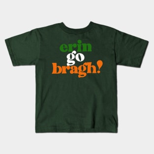 Erin Go Bragh! Original Irish Design Kids T-Shirt